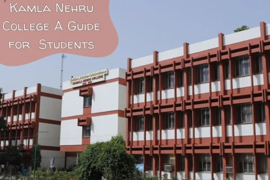 Kamla Nehru College